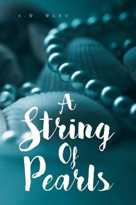 A String of Pearls: A Collection of Bible Verses for Those Who Are Hungry book