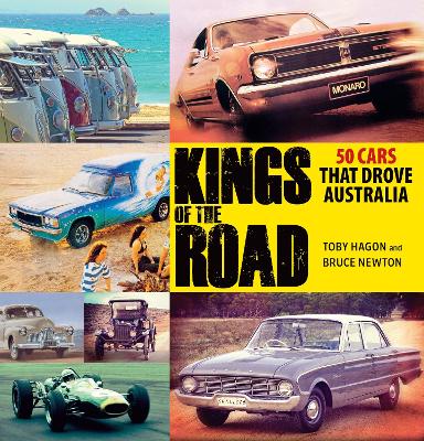 Kings of the Road: 50 Cars That Drove Australia book