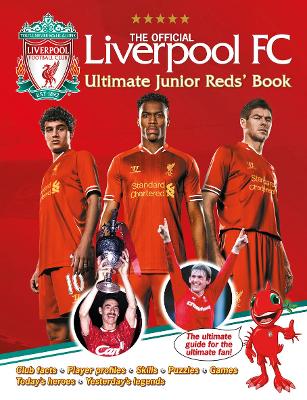 Official Liverpool FC Ultimate Junior Reds' Book book