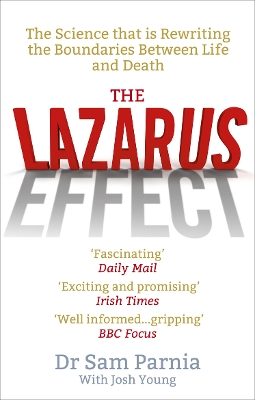 The Lazarus Effect by Sam Parnia