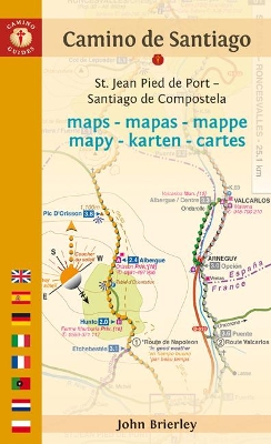 Camino De Santiago Maps: St. Jean Pied De Port - Santiago De Compostela book