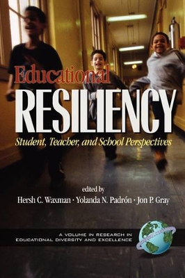 Educational Resilience by Hersholt C. Waxman