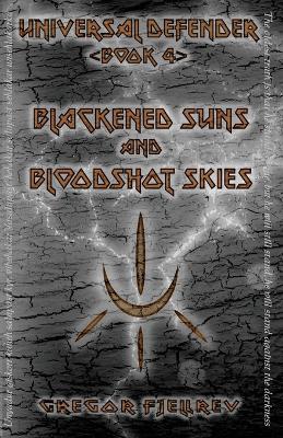 Blackened Suns and Bloodshot Skies book