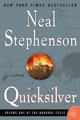 Quicksilver: Baroque Cycle by Neal Stephenson