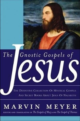 Gnostic Gospels of Jesus book