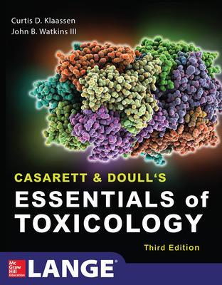 Casarett & Doull's Essentials of Toxicology, Third Edition book