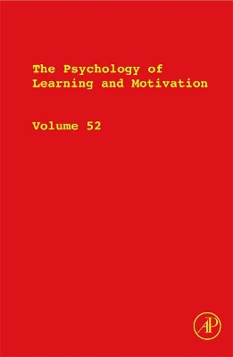 The Psychology of Learning and Motivation by Brian H. Ross