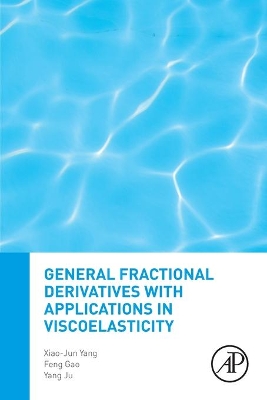 General Fractional Derivatives with Applications in Viscoelasticity book