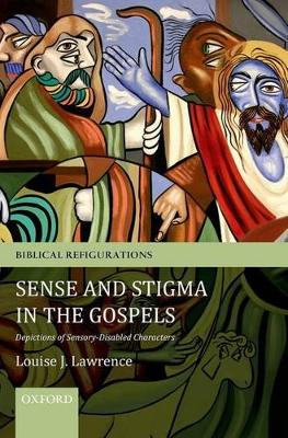 Sense and Stigma in the Gospels book
