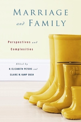 Marriage and Family: Perspectives and Complexities book