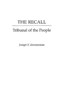 The Recall by Joseph F. Zimmerman