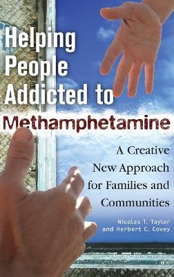 Helping People Addicted to Methamphetamine book