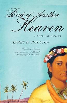 Bird of Another Heaven book