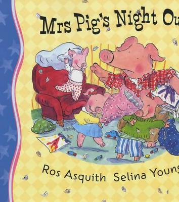 Mrs Pig's Night Out book