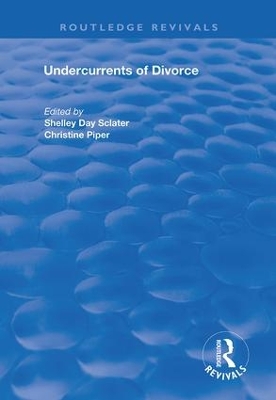 Undercurrents of Divorce by Shelley Day Sclater