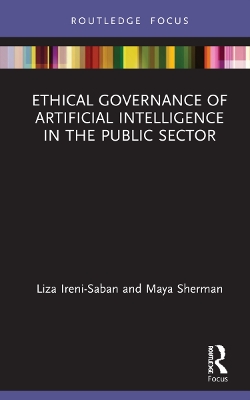 Ethical Governance of Artificial Intelligence in the Public Sector book