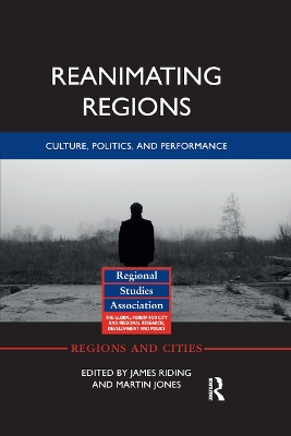 Reanimating Regions: Culture, Politics, and Performance book