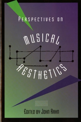 Perspectives on Musical Aesthetics book