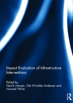 Impact Evaluation of Infrastructure Interventions by Henrik Hansen