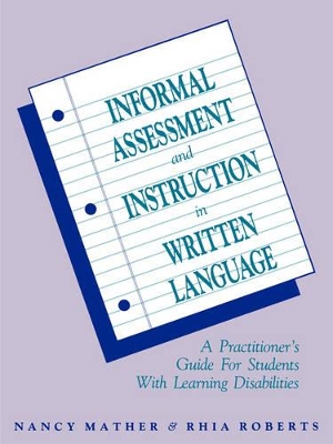 Informal Assessment and Instruction in Written Language book