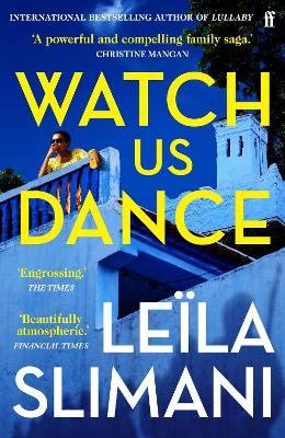 Watch Us Dance: The vibrant new novel from the bestselling author of Lullaby book