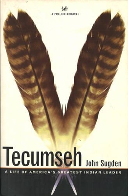 Tecumseh by John Sugden