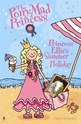 Princess Ellie's Summer Holiday book
