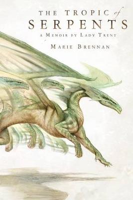 Tropic of Serpents book