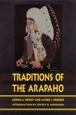 Traditions of the Arapaho book