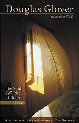 South Will Rise at Noon book