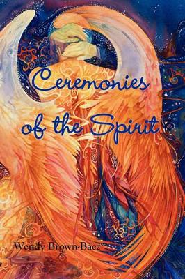 Ceremonies of the Spirit book
