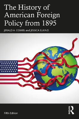 The History of American Foreign Policy from 1895 book