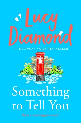Something to Tell You by Lucy Diamond