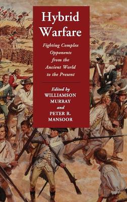 Hybrid Warfare by Williamson Murray