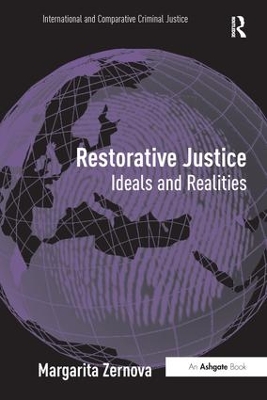 Restorative Justice: Ideals and Realities book