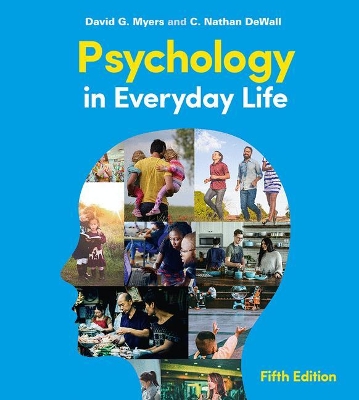 Psychology in Everyday Life by David G. Myers