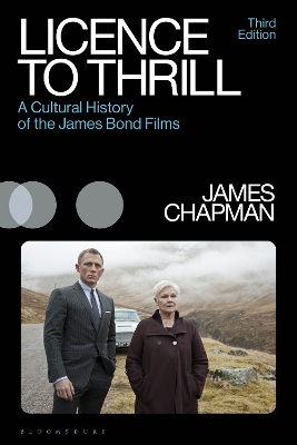 Licence to Thrill: A Cultural History of the James Bond Films book