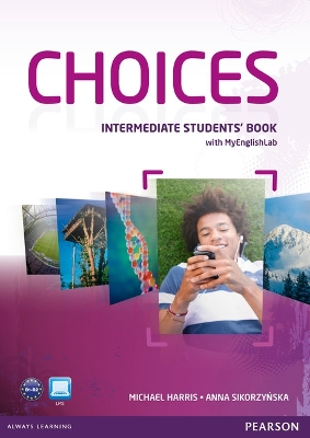 Choices Intermediate Students' Book for MyLab pack book