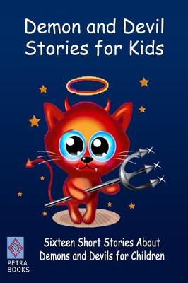 Demon and Devil Stories for Kids book