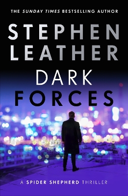 Dark Forces: The 13th Spider Shepherd Thriller book