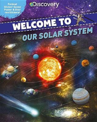 Discovery Welcome to Our Solar System book