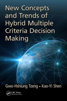 New Concepts and Trends of Hybrid Multiple Criteria Decision Making book