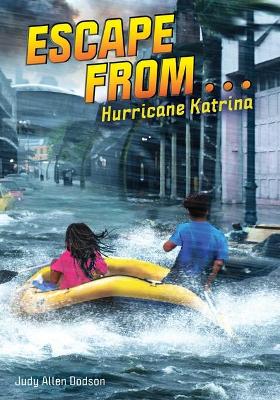 Escape from . . . Hurricane Katrina book