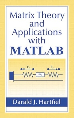 Matrix Theory and Applications with Matlab book