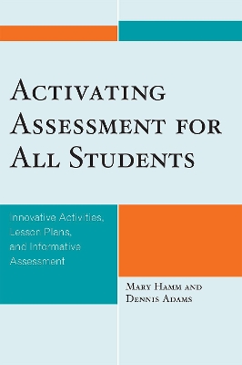 Activating Assessment for All Students by Mary Hamm