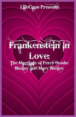 Frankenstein in Love book