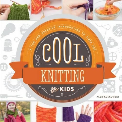 Cool Knitting for Kids: book