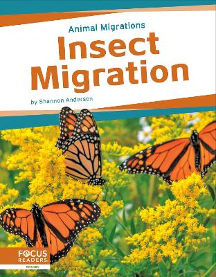 Animal Migrations: Insect Migration book