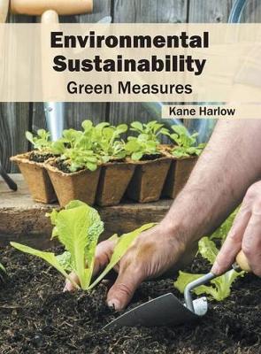 Environmental Sustainability: Green Measures book
