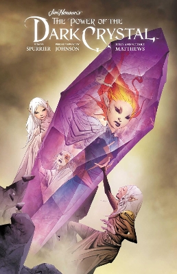 Jim Henson's The Power of the Dark Crystal Vol. 3 book